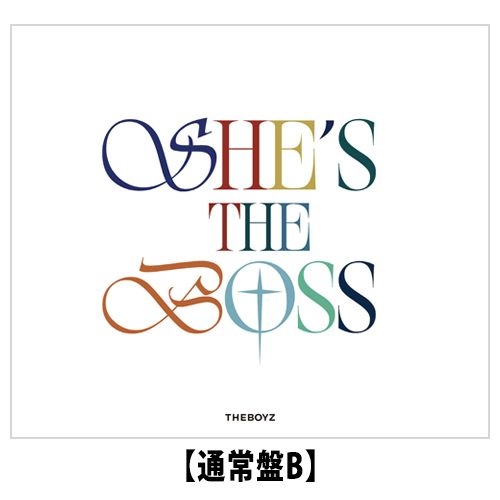 THE BOYZ / SHE'S THE BOSS【4形態セット】【トレカ缶ケースB付き