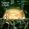 T*a様 the HIATUS 「Sunset on the Rails」 受注 the HIATUS / Sunset on the Rails 2024.08.18【受注生産限定盤