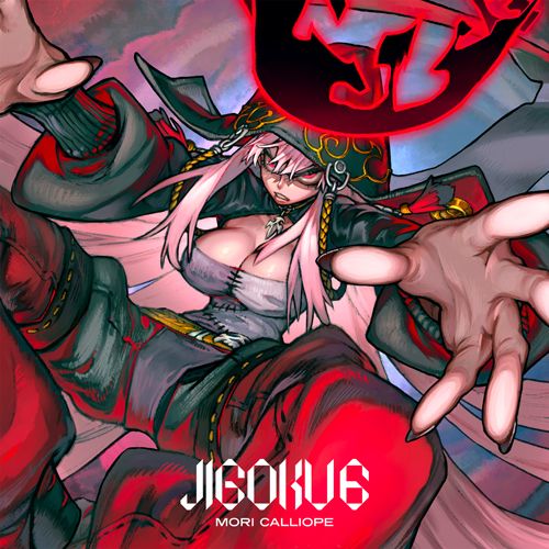 Mori Calliope / JIGOKU 6【通常盤】【CD】 | UNIVERSAL MUSIC STORE